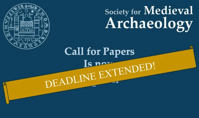 Good news! The deadline for submitting abstracts for our upcoming Student Conference has been extended. You now have until the 12th May to get your submissions in. We invite papers from across the medieval period and from all geographical areas, as well as from subjects outside archaeology but with a broader medieval significance. We are particularly keen to encourage those adopting an interdisciplinary approach.

Submissions can be for a 15 minute paper, a 5 minute lightning talk or a conference poster. Submission is via this simple form: https://forms.gle/2KpE7P9sJicT8aD17
We look forward to hearing from you!